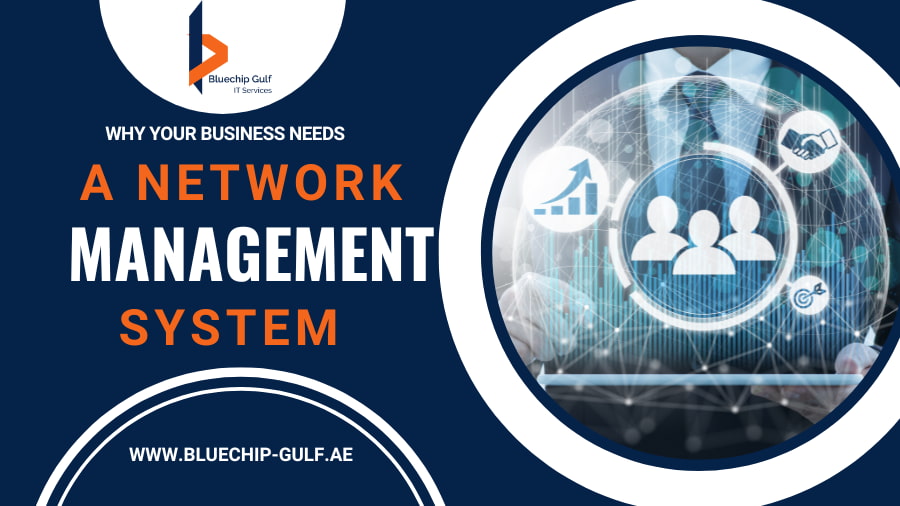 Why Your Business Needs a Network Management System