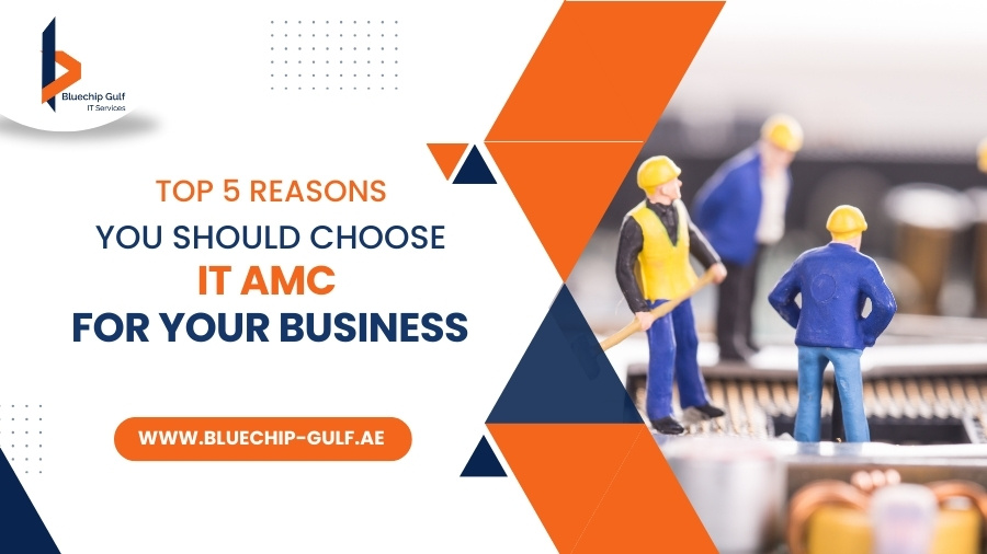 Top 5 Reasons You Should Choose IT AMC for Your Business