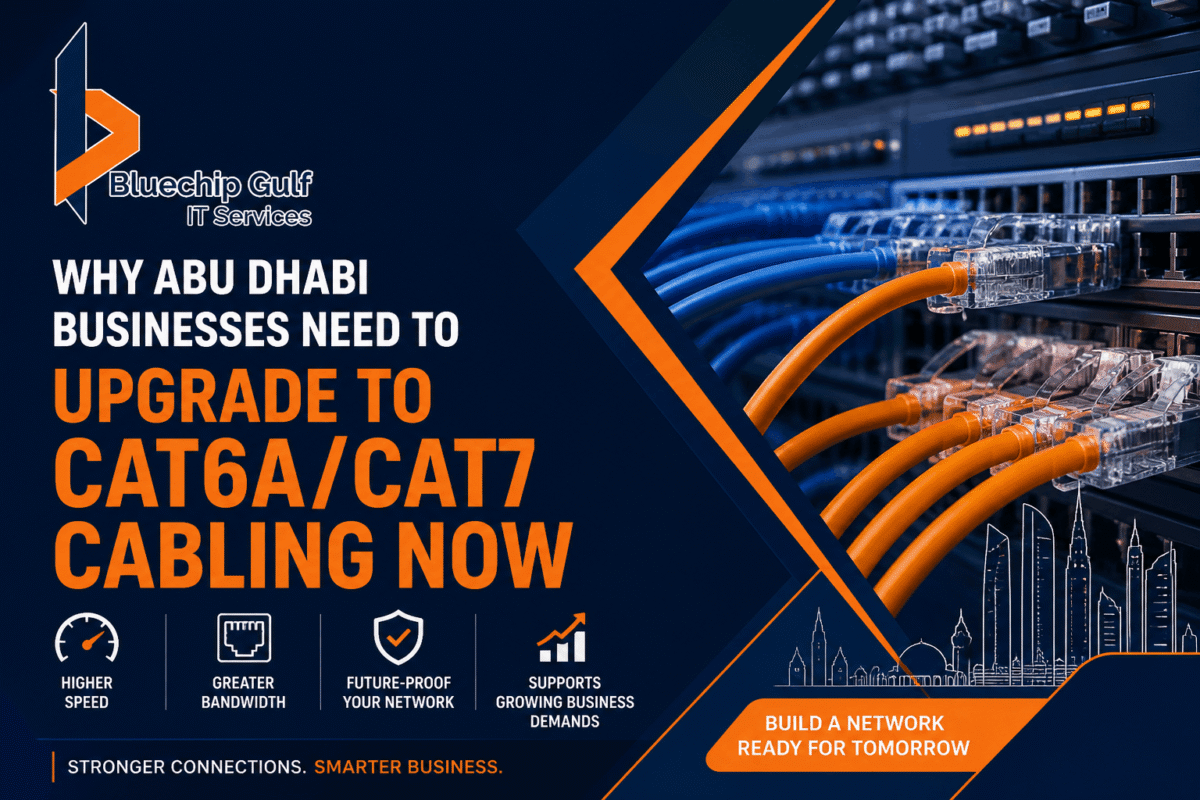 Why Abu Dhabi Businesses Need to Upgrade to Cat6A/Cat7 Cabling Now