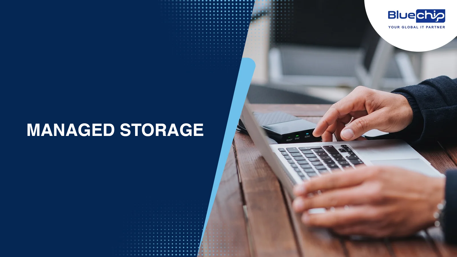 Managed storage