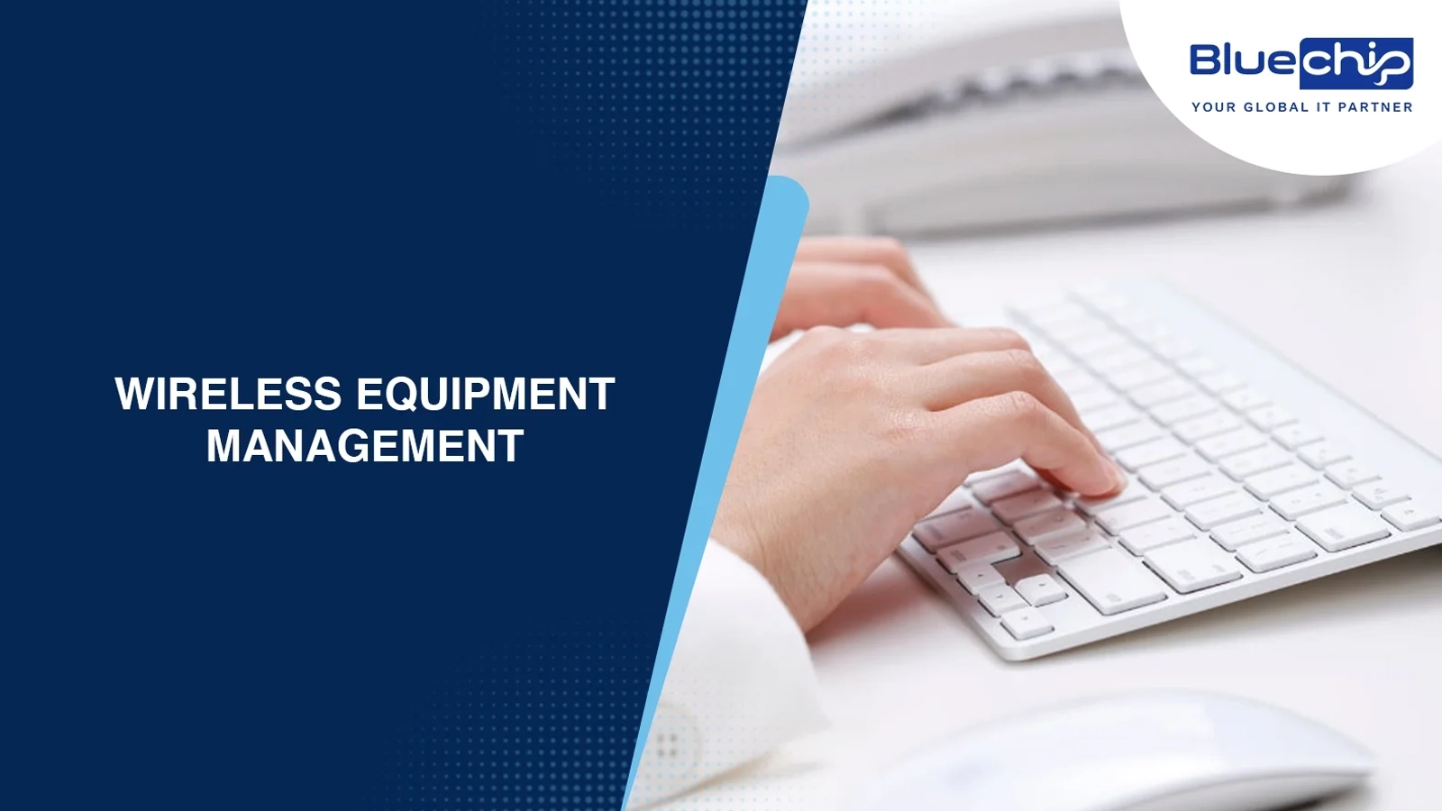 Wireless equipment management